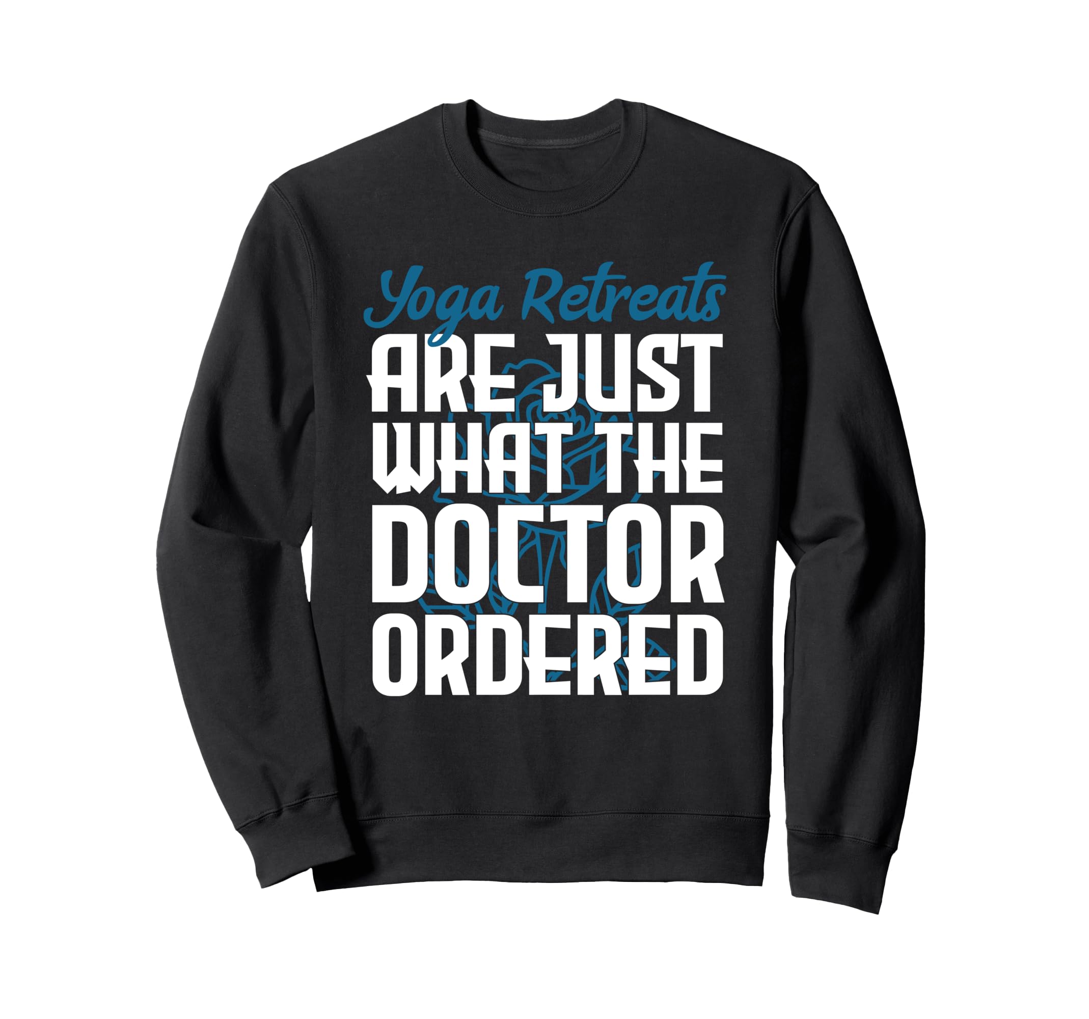 Spiritual Retreat Meditation Sweatshirt - Fun Novelty Design for Adults - T-Shirt, Sweatshirt, Hoodie
