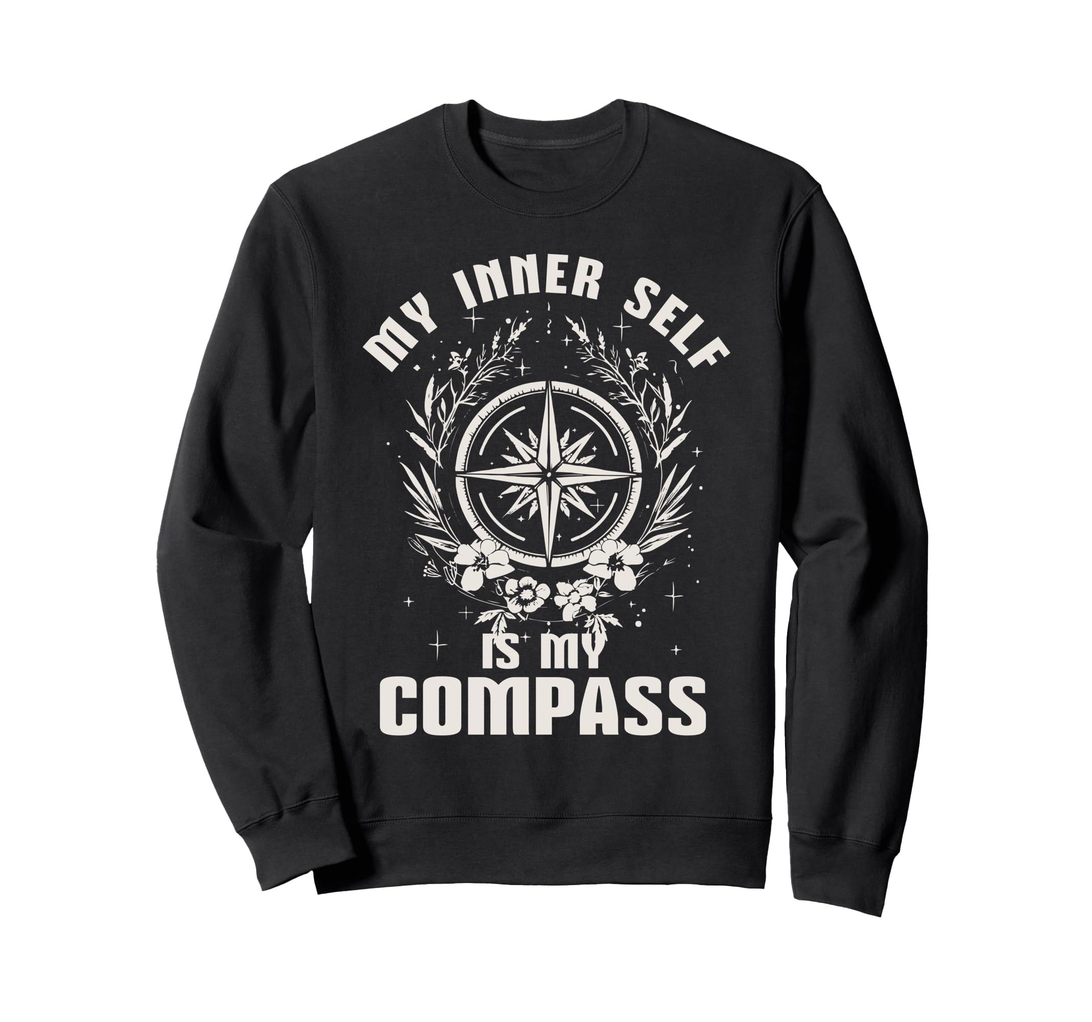 Inner Self Compass Growth Mindset Sweatshirt - Unique Graphic Men Women - T-Shirt, Sweatshirt, Hoodie