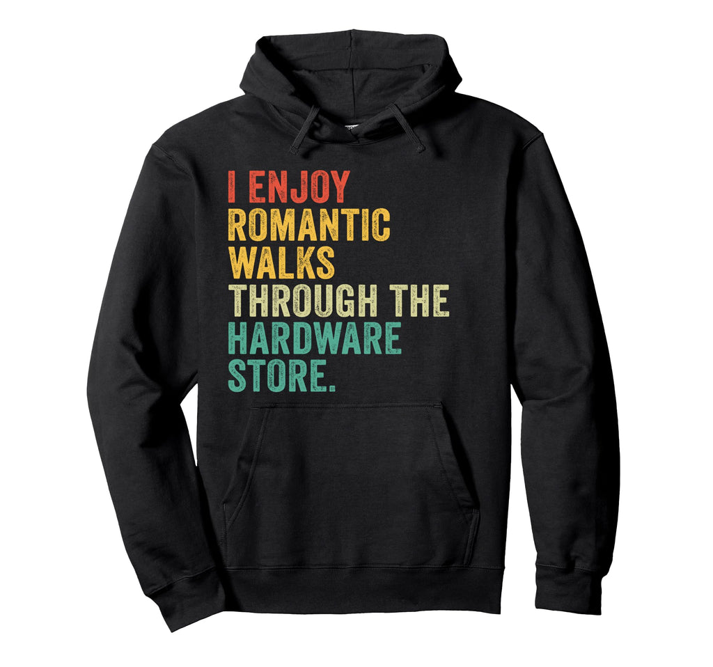 I Enjoy Romantic Walks Through Hoodie - Fun Novelty Design for Adults - T-Shirt, Sweatshirt, Hoodie