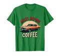 Miles Before Coffee Car Enthusiast T-Shirt - Fun Novelty Design Unisex - T-Shirt, Sweatshirt, Hoodie