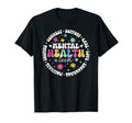 Mental Health Tech Appreciation Mental T-Shirt - Novelty Apparel Men Women - T-Shirt, Sweatshirt, Hoodie
