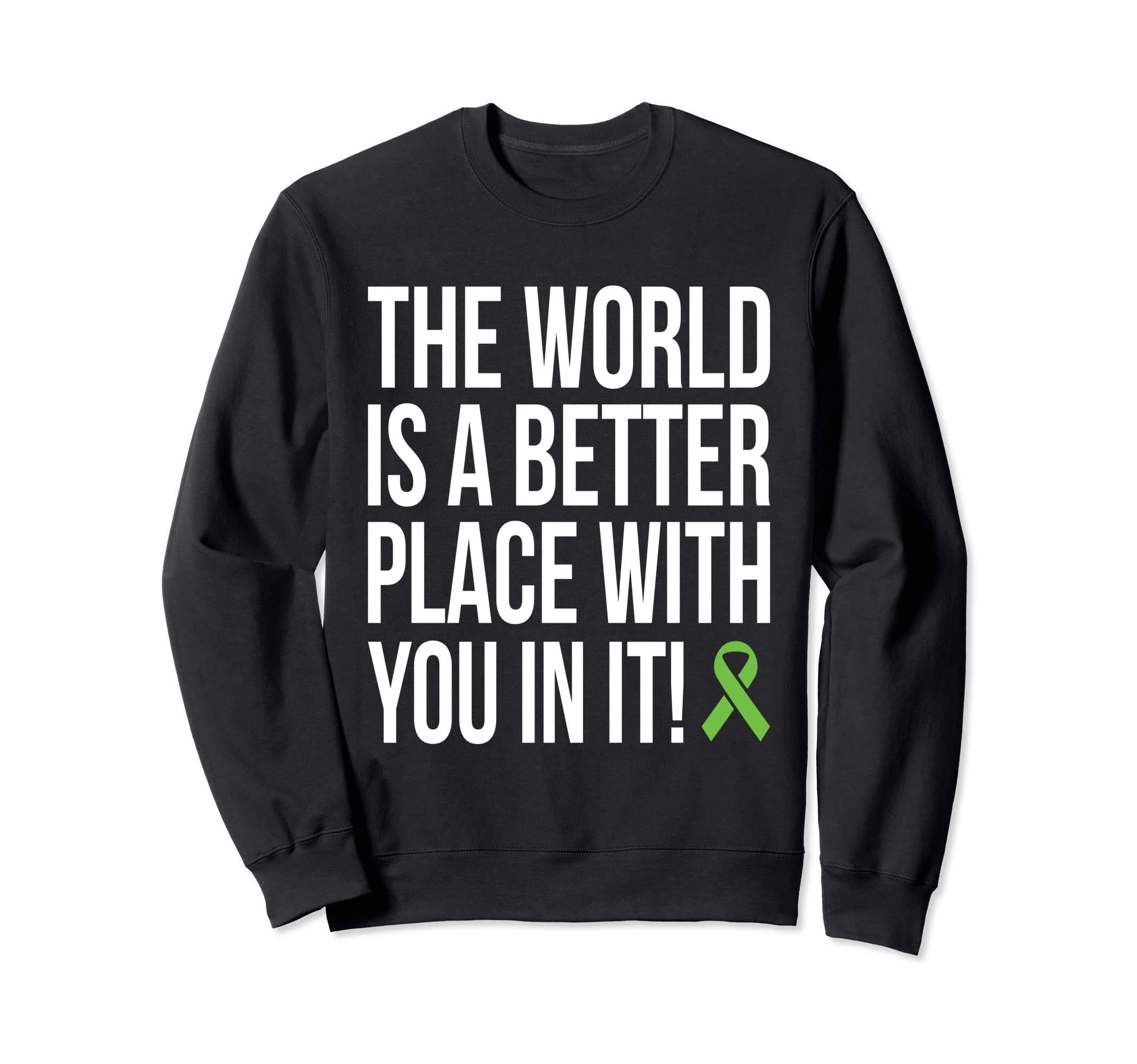 World Is Better Place You It Sweatshirt - Aesthetic Graphic for Adults - T-Shirt, Sweatshirt, Hoodie