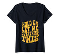 Womens Let Me Overthink This Funny T-Shirt - Novelty Apparel for Adults - T-Shirt, Sweatshirt, Hoodie