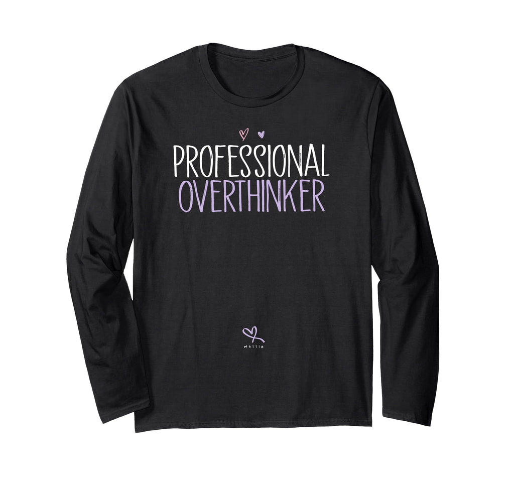Funny Professional Overthinker T-Shirt - Streetwear Style Men Women - T-Shirt, Sweatshirt, Hoodie