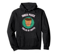 Funny Coffee Inner Peace Meditation Yoga Hoodie - Graphic Print Unisex - T-Shirt, Sweatshirt, Hoodie