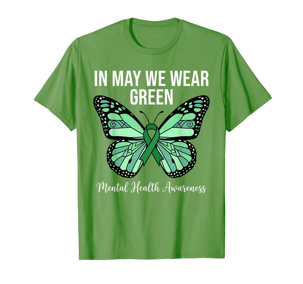 May We Wear Green Mental Health T-Shirt - Streetwear Style Men Women - T-Shirt, Sweatshirt, Hoodie