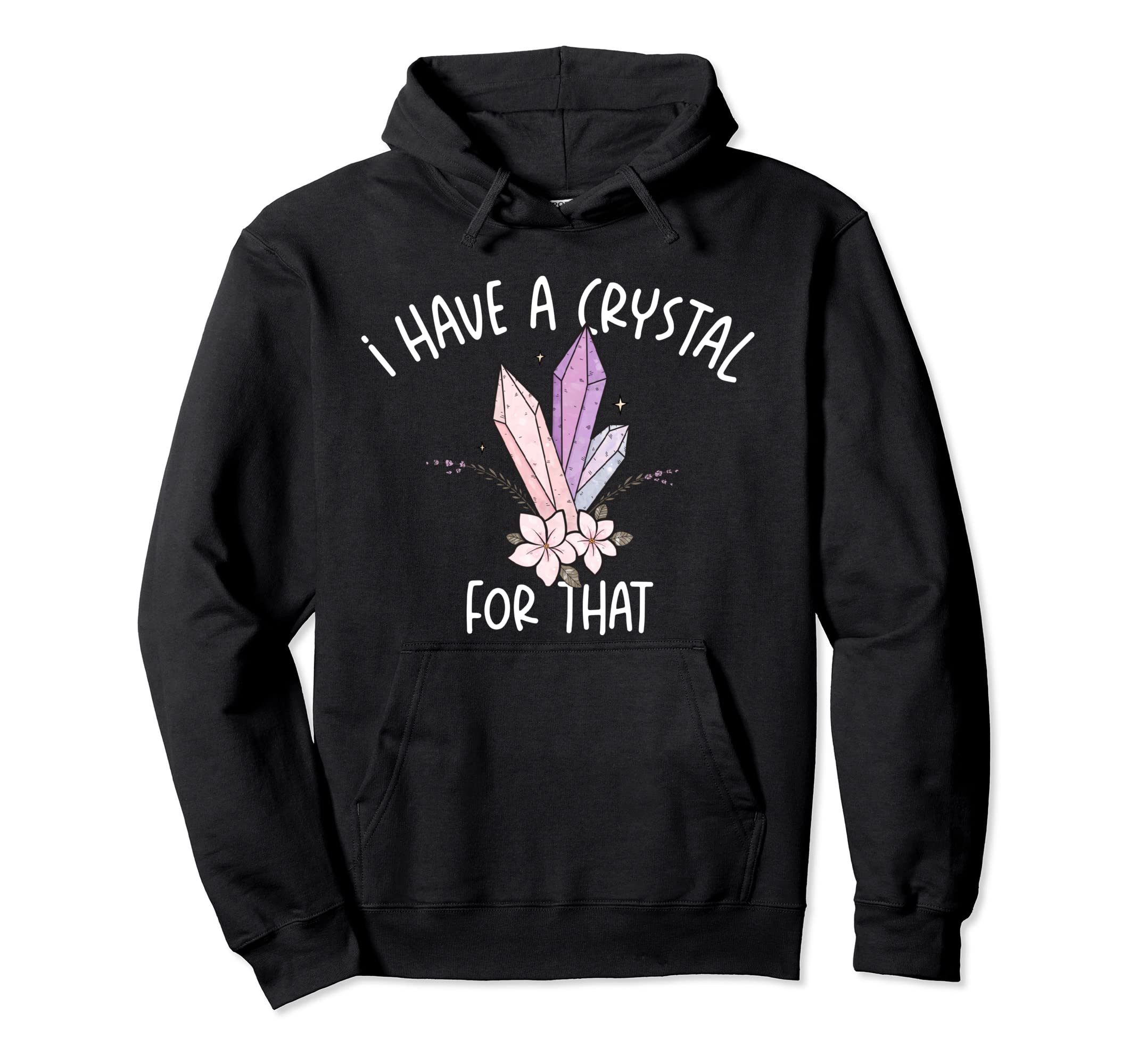Funny Healing Crystals Good Energy Hoodie - Trendy Graphic Unisex - T-Shirt, Sweatshirt, Hoodie