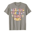 Healing Takes Time Mental Health T-Shirt - Trendy Graphic Men Women - T-Shirt, Sweatshirt, Hoodie