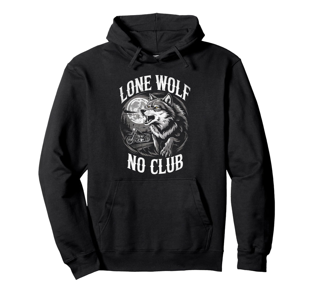 Lone Wolf No Club Motorcycle Biker Hoodie - Custom Art Print for Adults - T-Shirt, Sweatshirt, Hoodie