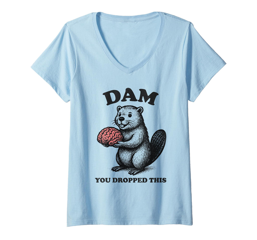 Womens Funny Beaver Brain Dam You T-Shirt - Fun Novelty Design Unisex - T-Shirt, Sweatshirt, Hoodie