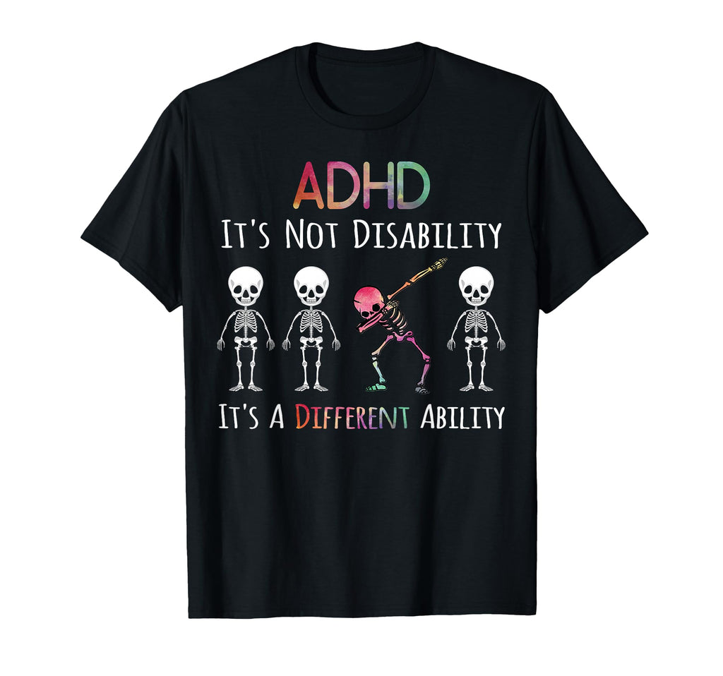 Adhd Awareness Dab Gifts Adhd Its T-Shirt - Fun Novelty Design for Adults - T-Shirt, Sweatshirt, Hoodie