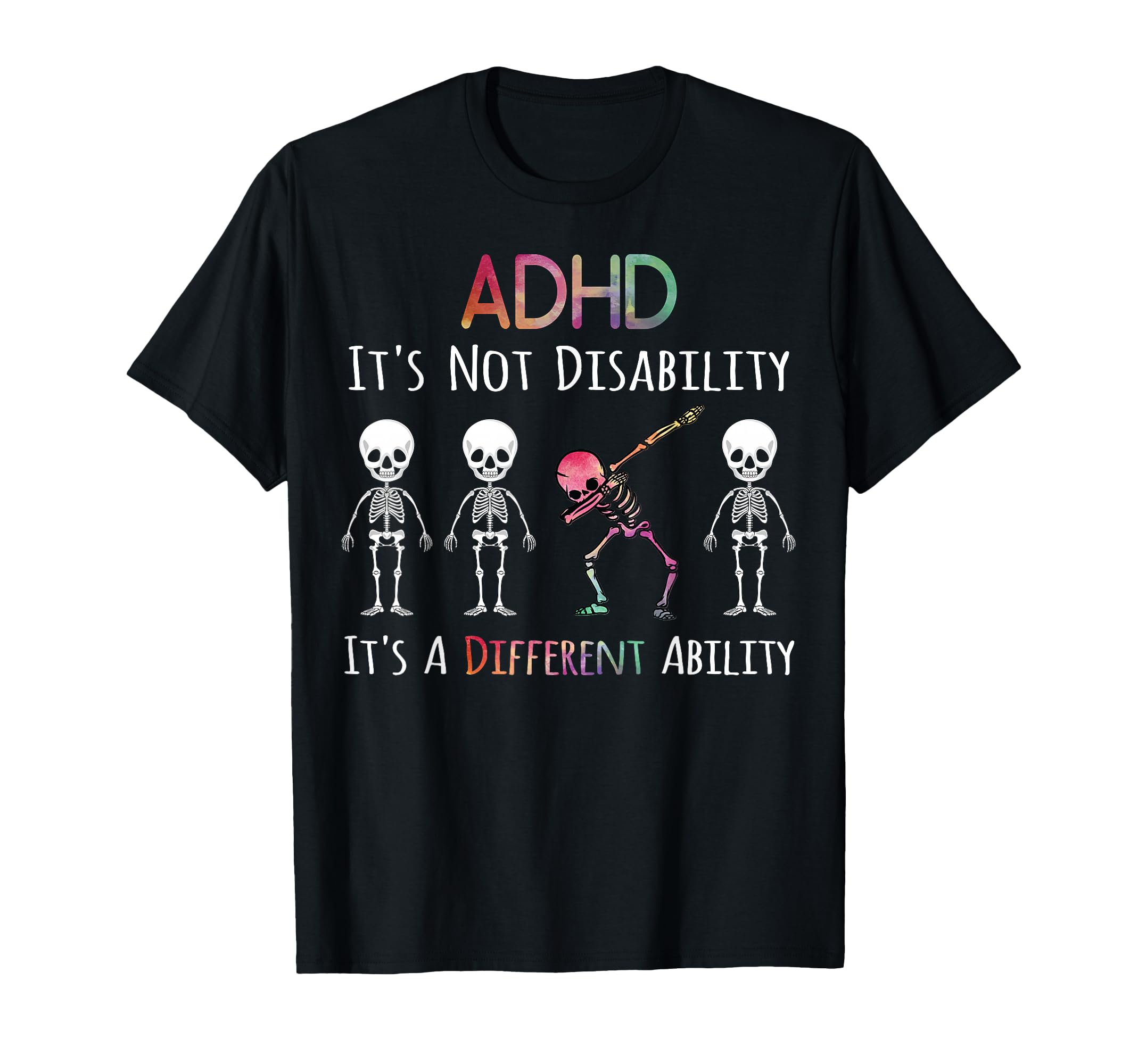 Adhd Awareness Dab Gifts Adhd Its T-Shirt - Fun Novelty Design for Adults - T-Shirt, Sweatshirt, Hoodie