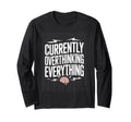 Currently Overthinking Everything T-Shirt - Novelty Apparel for Adults - T-Shirt, Sweatshirt, Hoodie