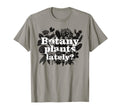 Botany Plants Lately Funny Gardener T-Shirt - Minimalist Print Unisex - T-Shirt, Sweatshirt, Hoodie