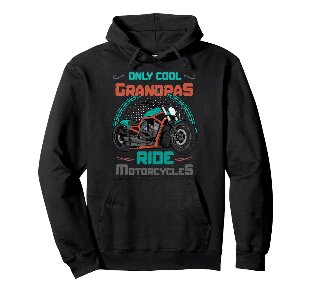 Grandpas Ride Motorcycles Biker Hoodie - Custom Art Print Men Women - T-Shirt, Sweatshirt, Hoodie
