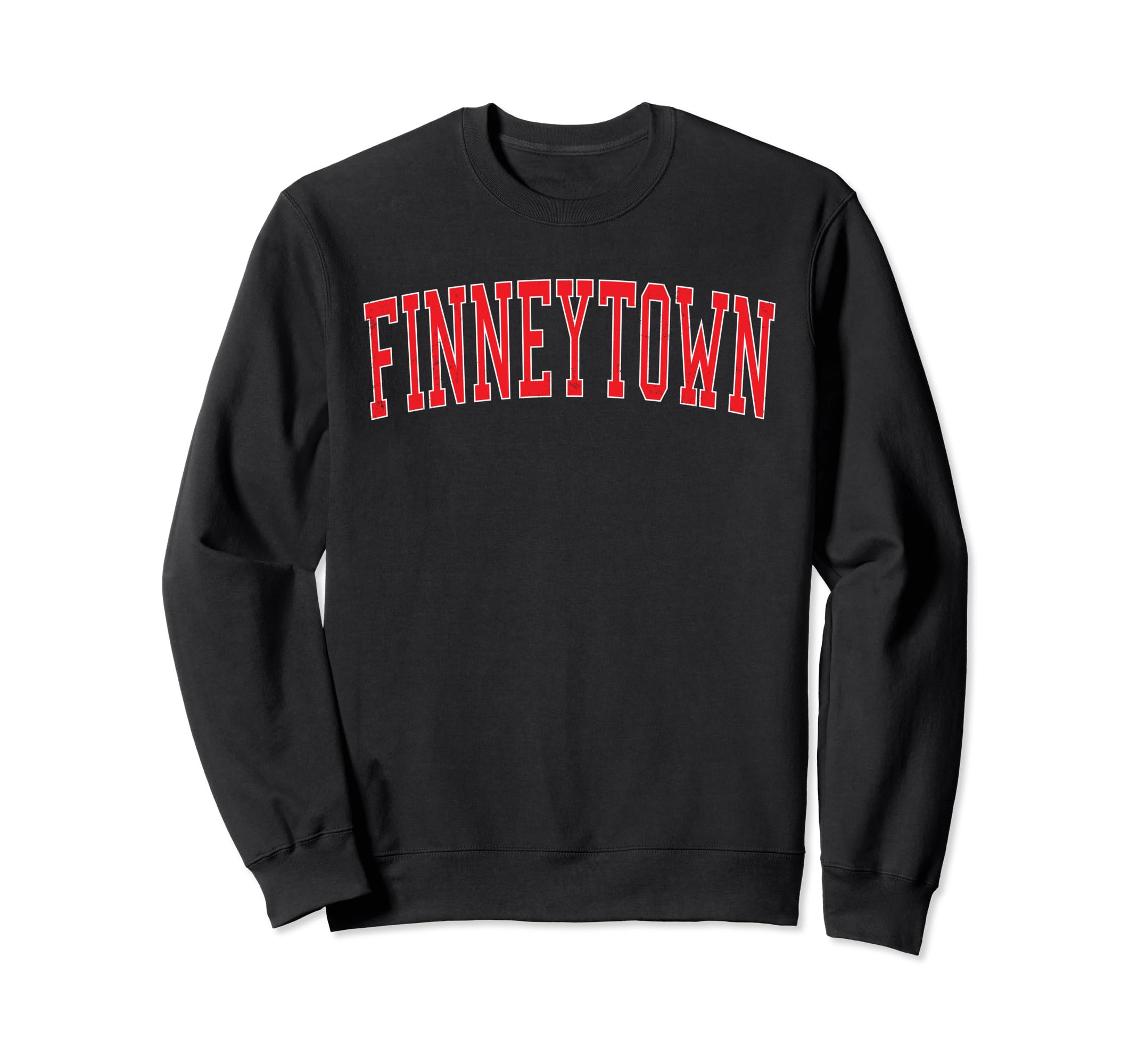 Finneytown Oh Distressed Red Sweatshirt - Fun Novelty Design Men Women - T-Shirt, Sweatshirt, Hoodie