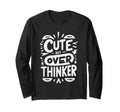 But Overthinker Introvert Overthinking T-Shirt - Unique Graphic Unisex - T-Shirt, Sweatshirt, Hoodie