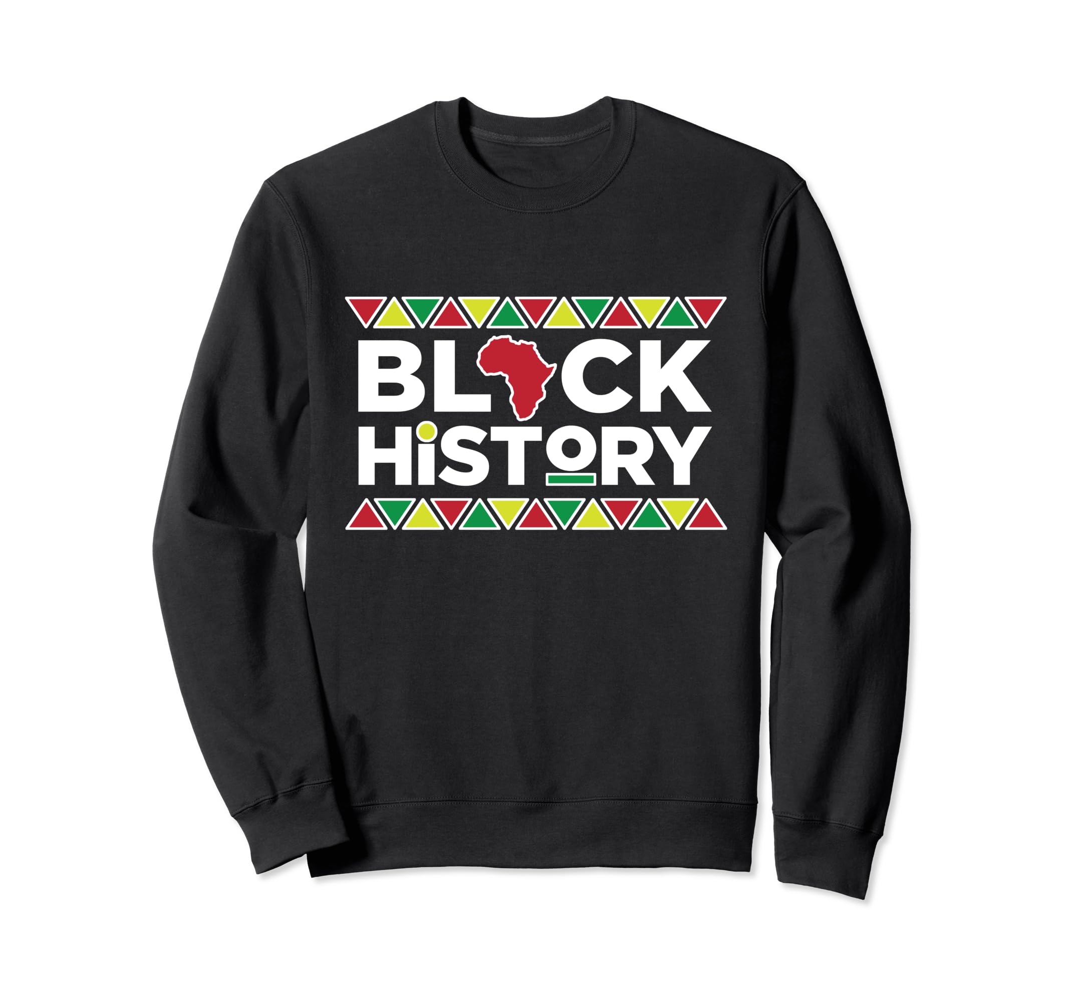Black History Month Celebration Sweatshirt - Fun Novelty Design Unisex - T-Shirt, Sweatshirt, Hoodie