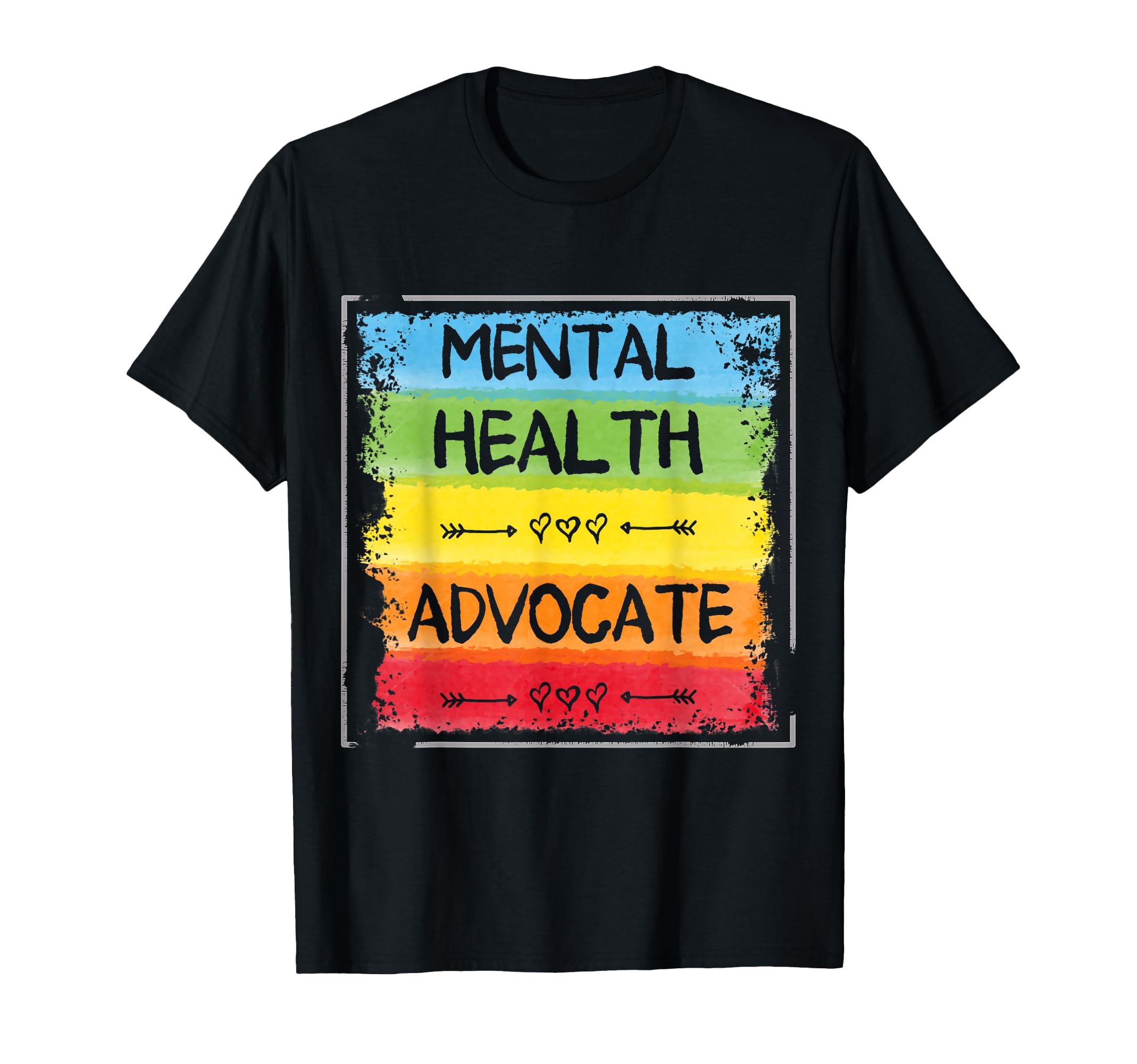 Mental Health Advocate T-Shirt - Casual Everyday Wear Unisex - T-Shirt, Sweatshirt, Hoodie