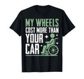 My Wheels Cost More Than Your Car T-Shirt - Graphic Print Men Women - T-Shirt, Sweatshirt, Hoodie
