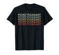 Point Pleasant West Virginia Point T-Shirt - Aesthetic Graphic Unisex - T-Shirt, Sweatshirt, Hoodie