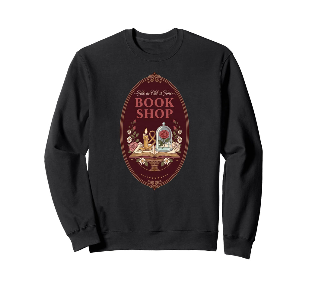 Tale As Old As Time Fairytale Book Sweatshirt - Graphic Print Men Women - T-Shirt, Sweatshirt, Hoodie