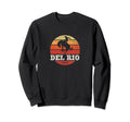 Del Rio Tx Country Western Sweatshirt - Aesthetic Graphic Unisex - T-Shirt, Sweatshirt, Hoodie