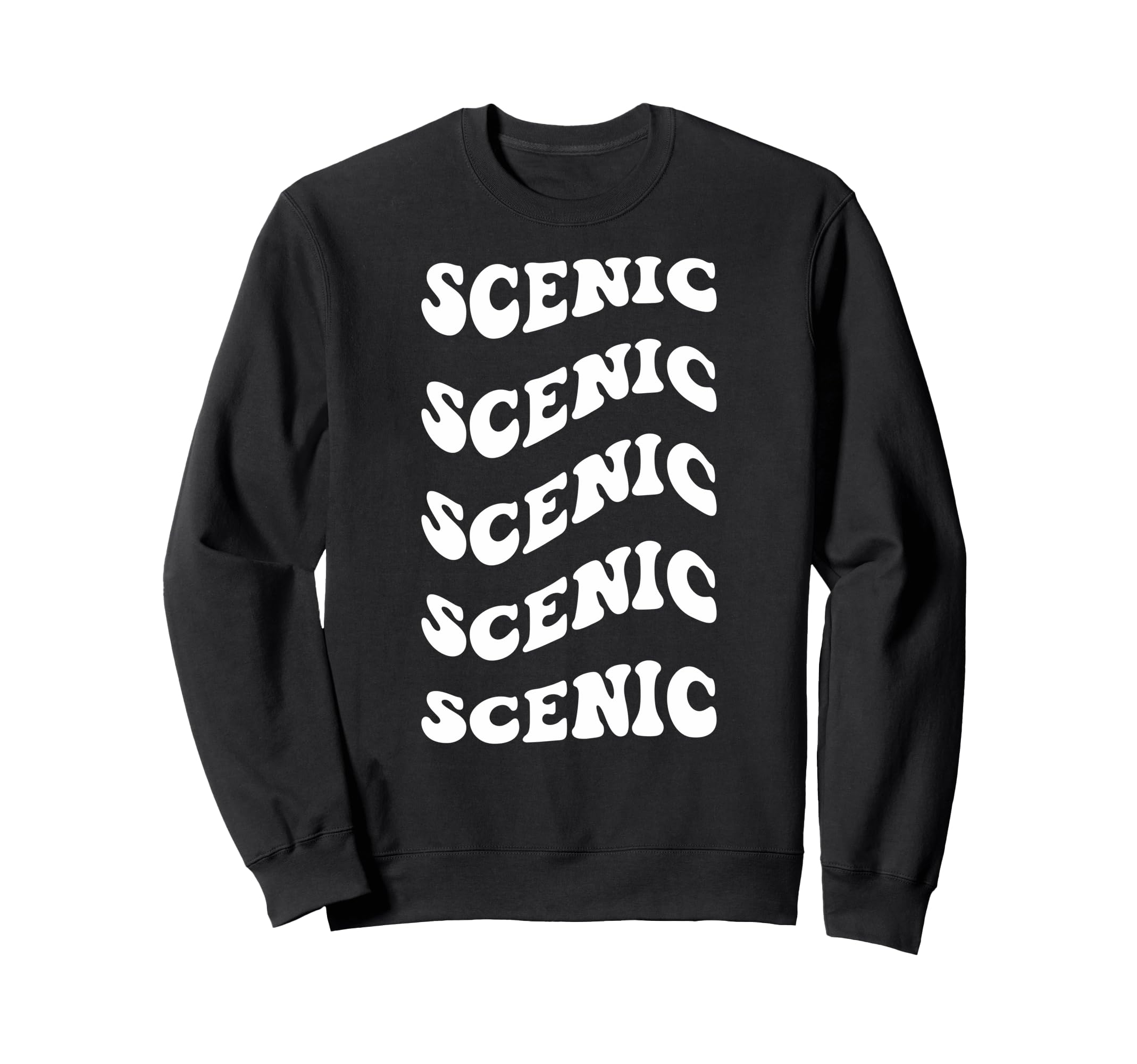 Scenic Wavy Text Sweatshirt - Casual Everyday Wear Men Women - T-Shirt, Sweatshirt, Hoodie