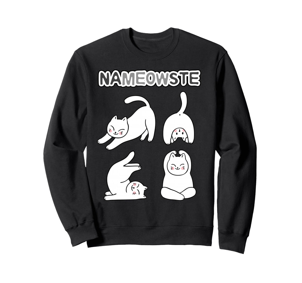Funny Nameowste Cats Yoga Sweatshirt - Aesthetic Graphic for Adults - T-Shirt, Sweatshirt, Hoodie