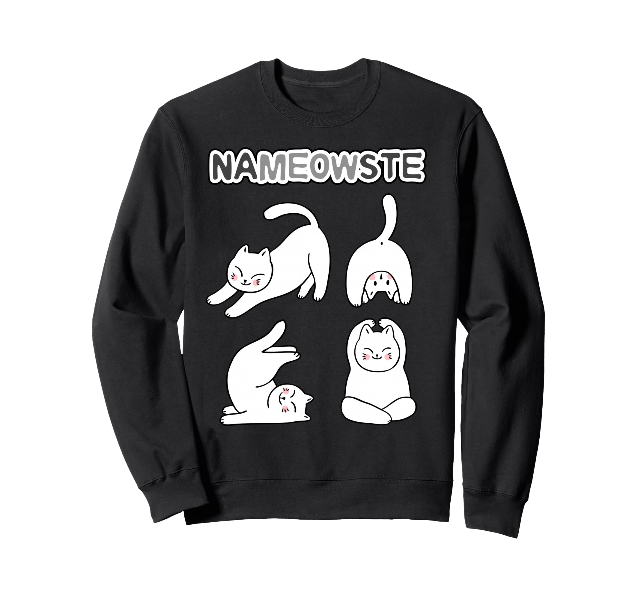 Funny Nameowste Cats Yoga Sweatshirt - Aesthetic Graphic for Adults - T-Shirt, Sweatshirt, Hoodie