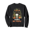Funny Introvert Plant Lover Sweatshirt - Trendy Graphic Men Women - T-Shirt, Sweatshirt, Hoodie