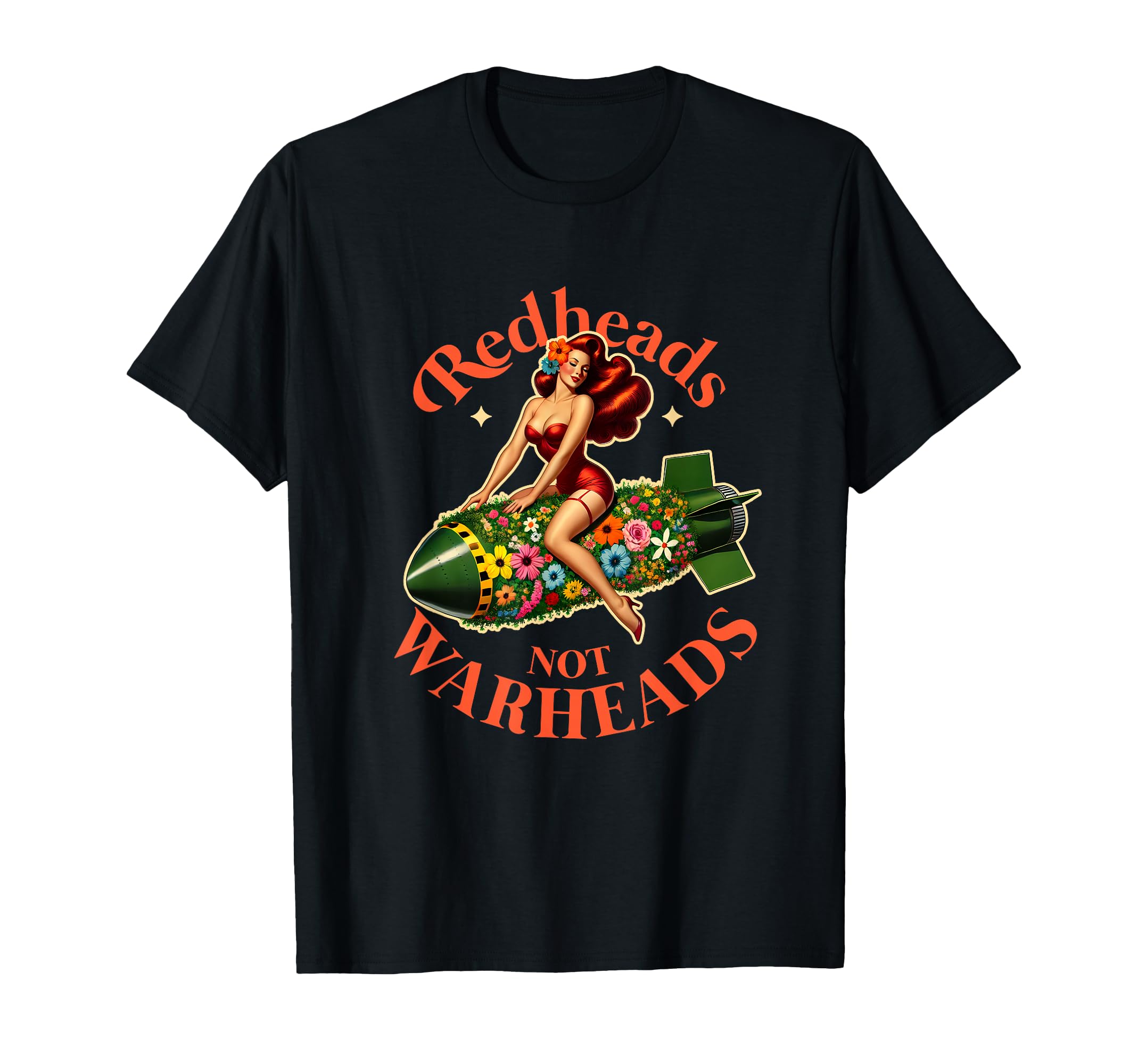 Redheads Not Warheads Peace Sexy Pin T-Shirt - Aesthetic Graphic Men Women - T-Shirt, Sweatshirt, Hoodie