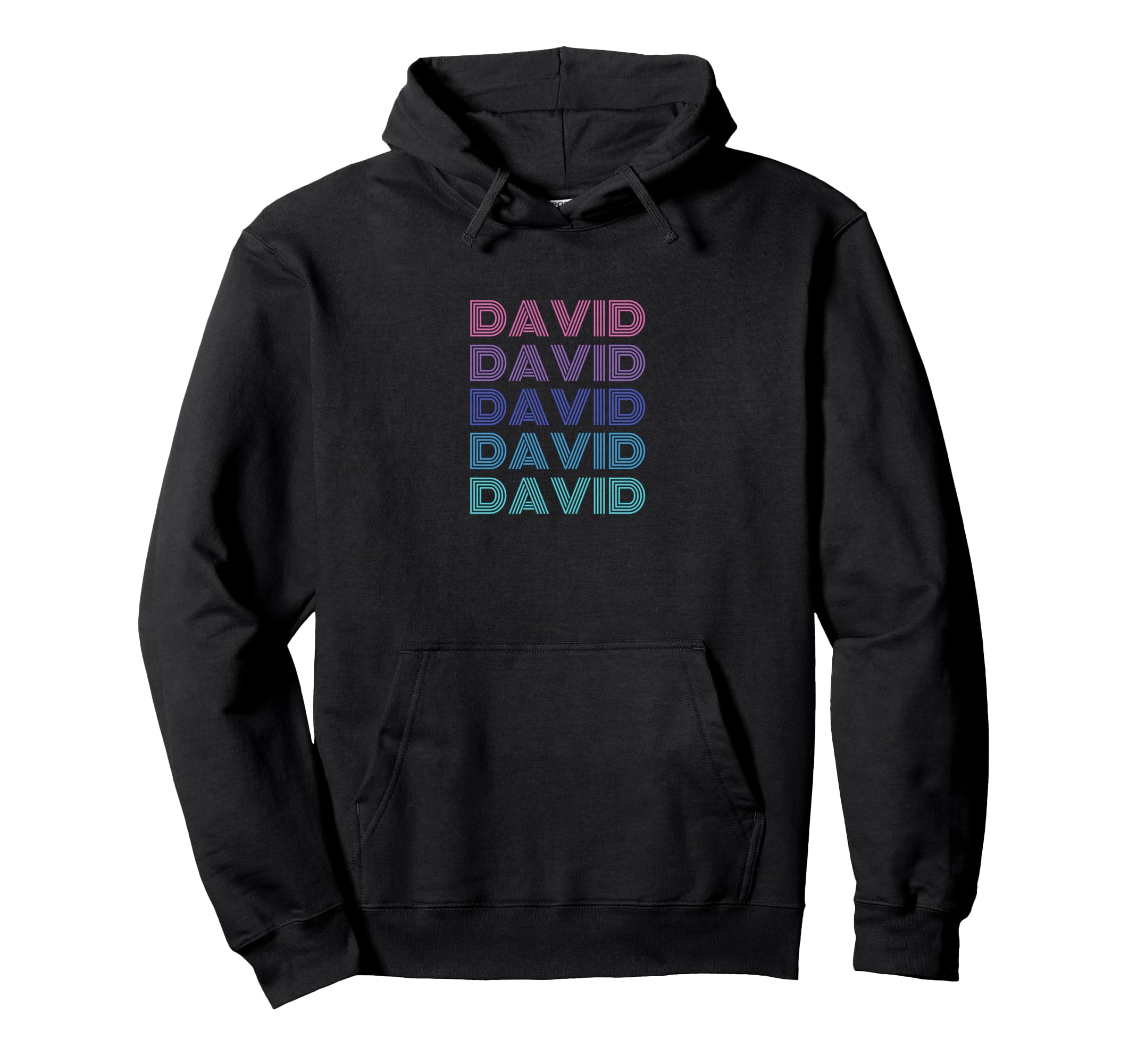 David Funny Name Hoodie - Streetwear Style Unisex - T-Shirt, Sweatshirt, Hoodie