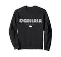 Ogallala Nebraska 70S 80S Type Sweatshirt - Trendy Graphic Men Women - T-Shirt, Sweatshirt, Hoodie