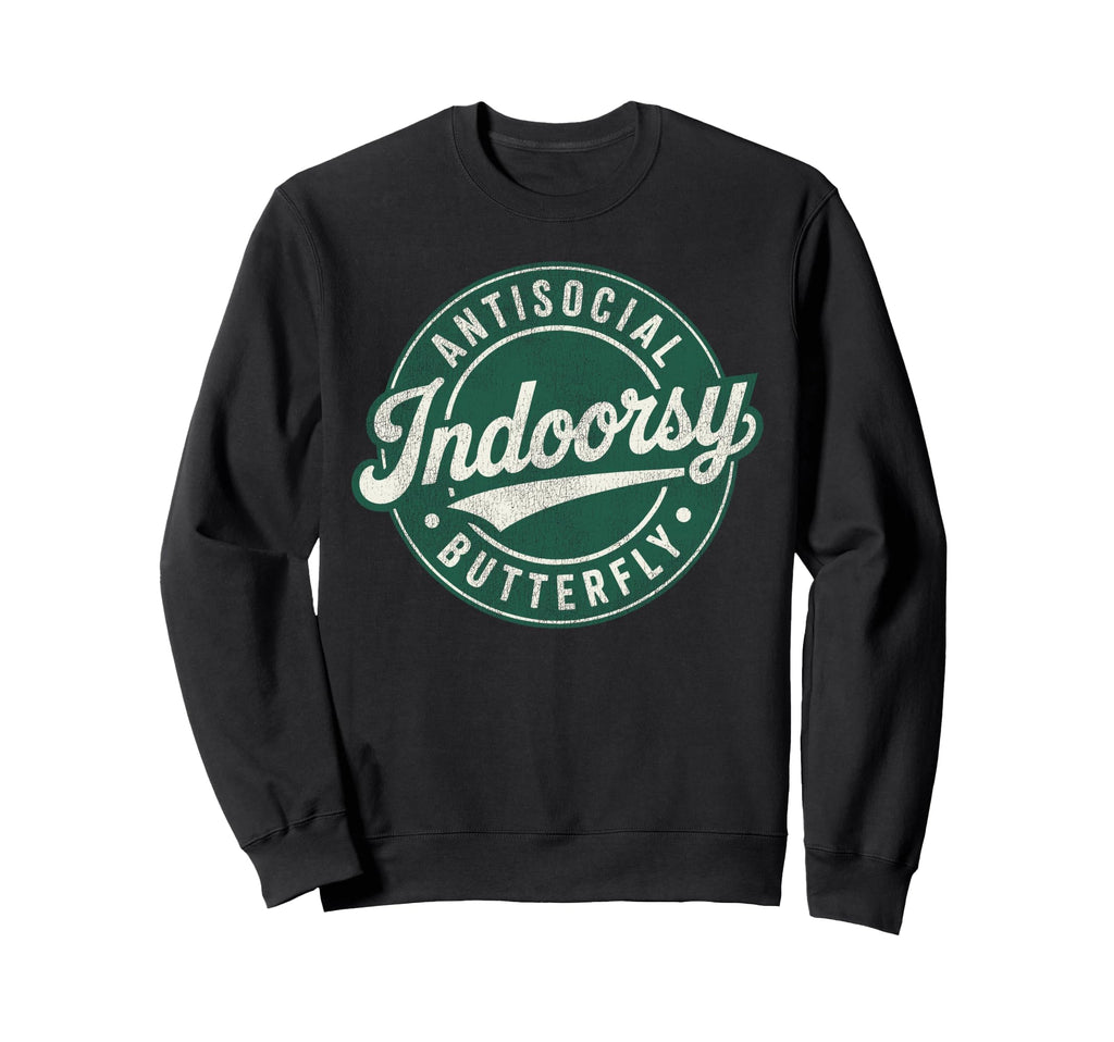 Indoorsy Antisocial Butterfly Badge Sweatshirt - Aesthetic Graphic Unisex - T-Shirt, Sweatshirt, Hoodie