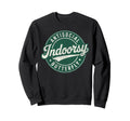 Indoorsy Antisocial Butterfly Badge Sweatshirt - Aesthetic Graphic Unisex - T-Shirt, Sweatshirt, Hoodie