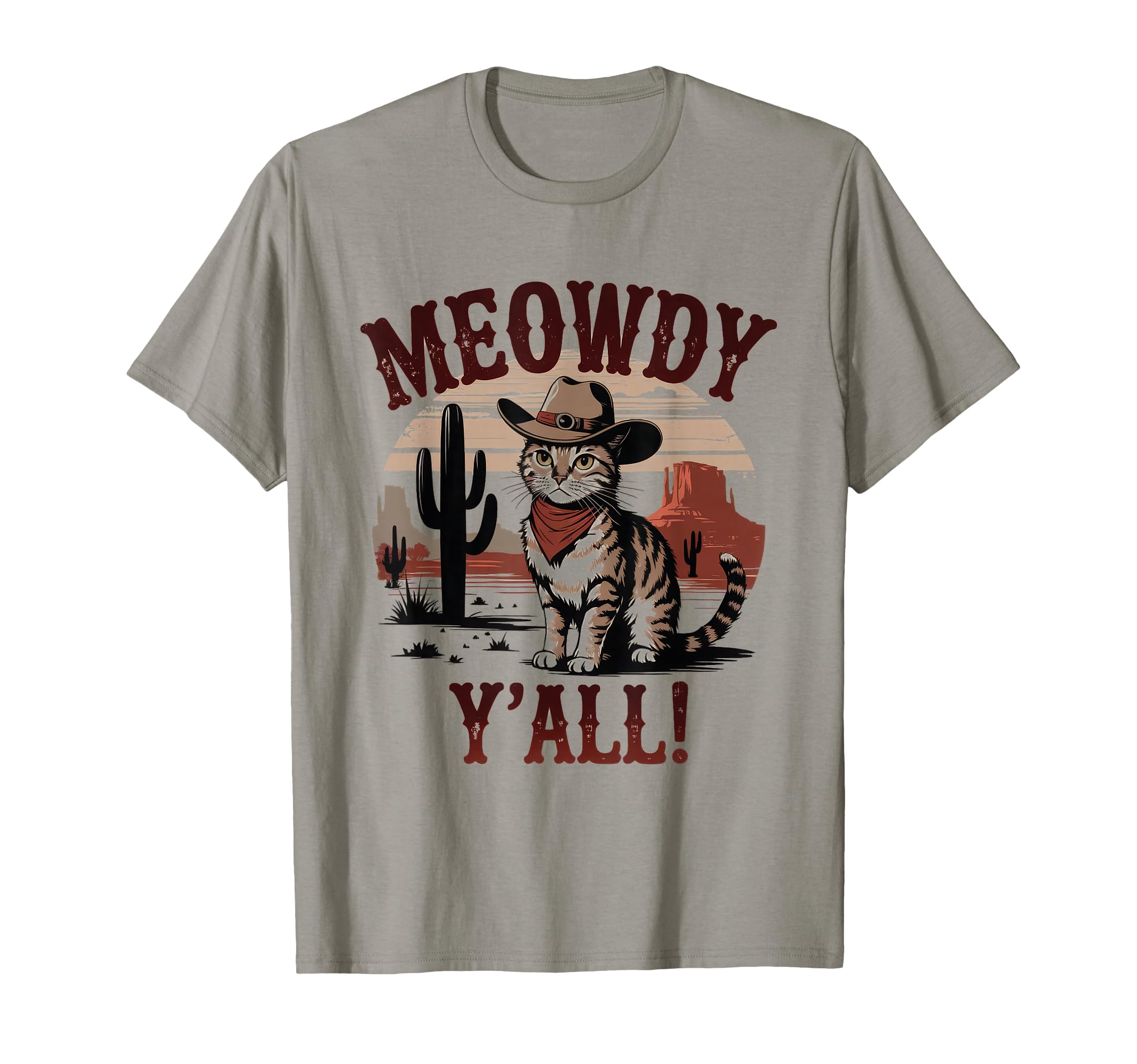 Meowdy You All Whiskers Wind Cowboy T-Shirt - Streetwear Style Men Women - T-Shirt, Sweatshirt, Hoodie