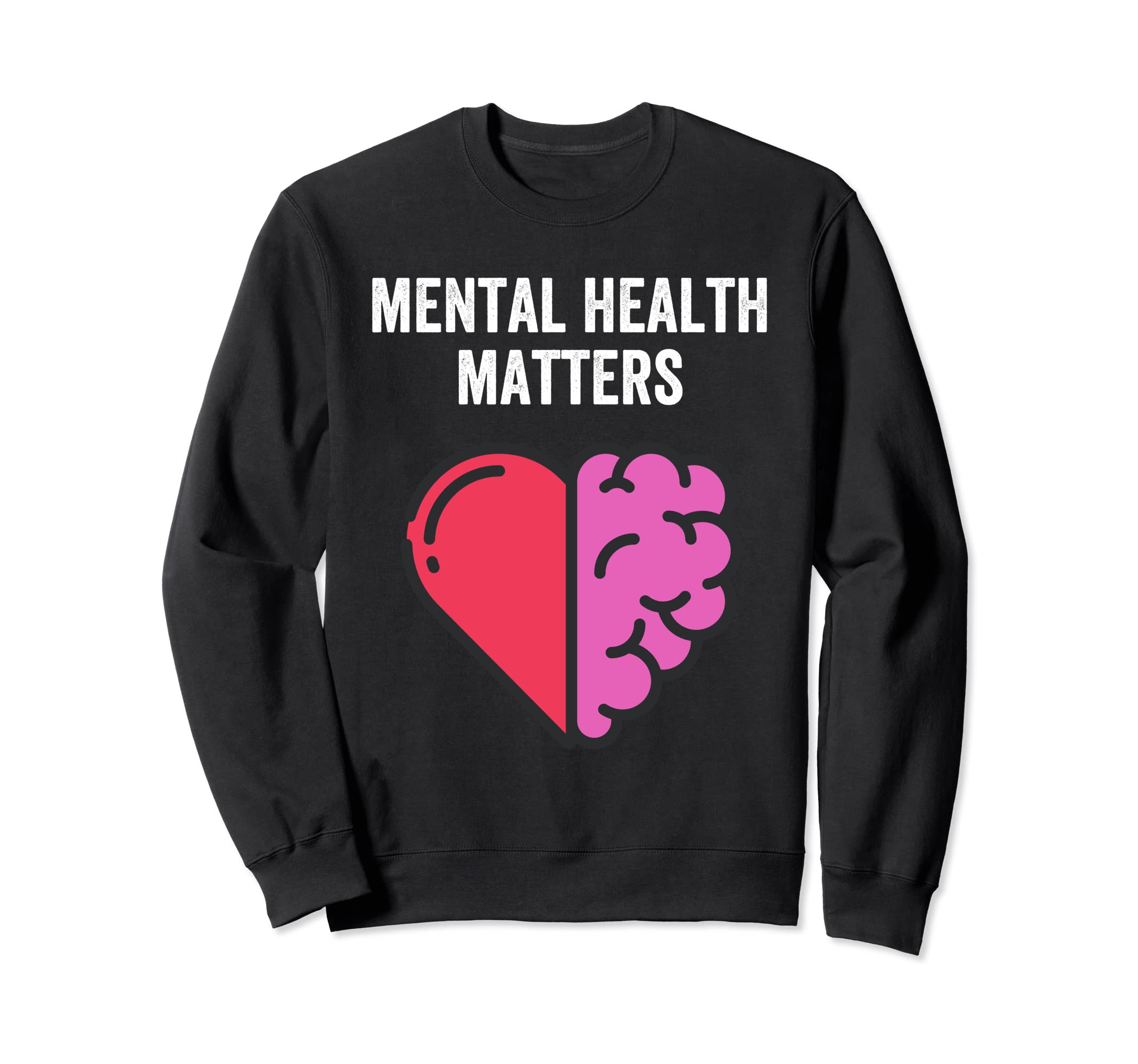 Mental Health Matters Brain Sweatshirt - Casual Everyday Wear for Adults - T-Shirt, Sweatshirt, Hoodie