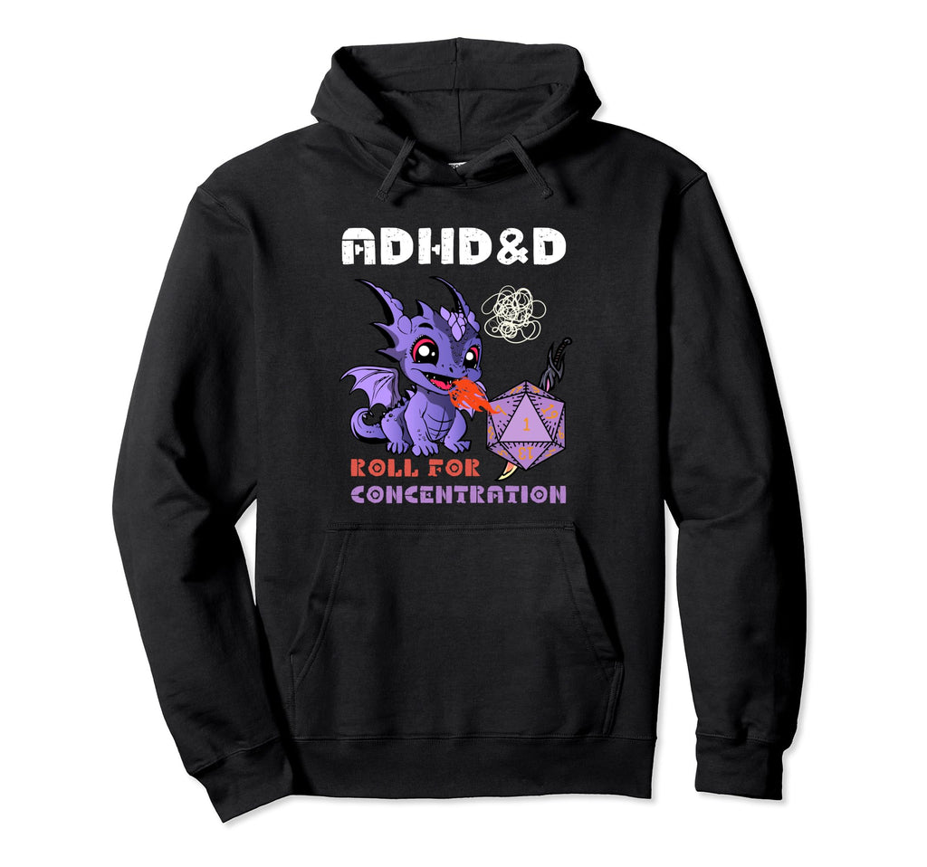 Adhd D Roll Concentration Neurodiversity Hoodie - Aesthetic Graphic Unisex - T-Shirt, Sweatshirt, Hoodie