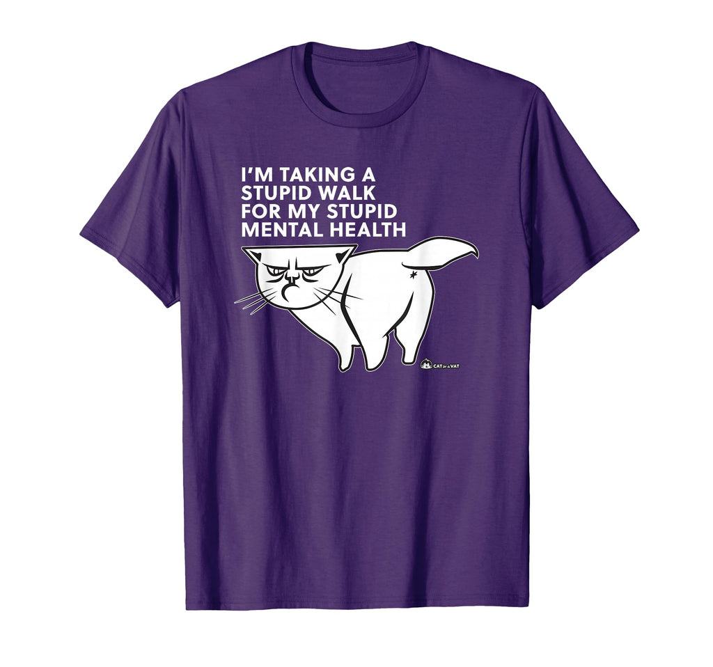 Im Taking Stupid Walk My Stupid T-Shirt - Minimalist Print Men Women - T-Shirt, Sweatshirt, Hoodie