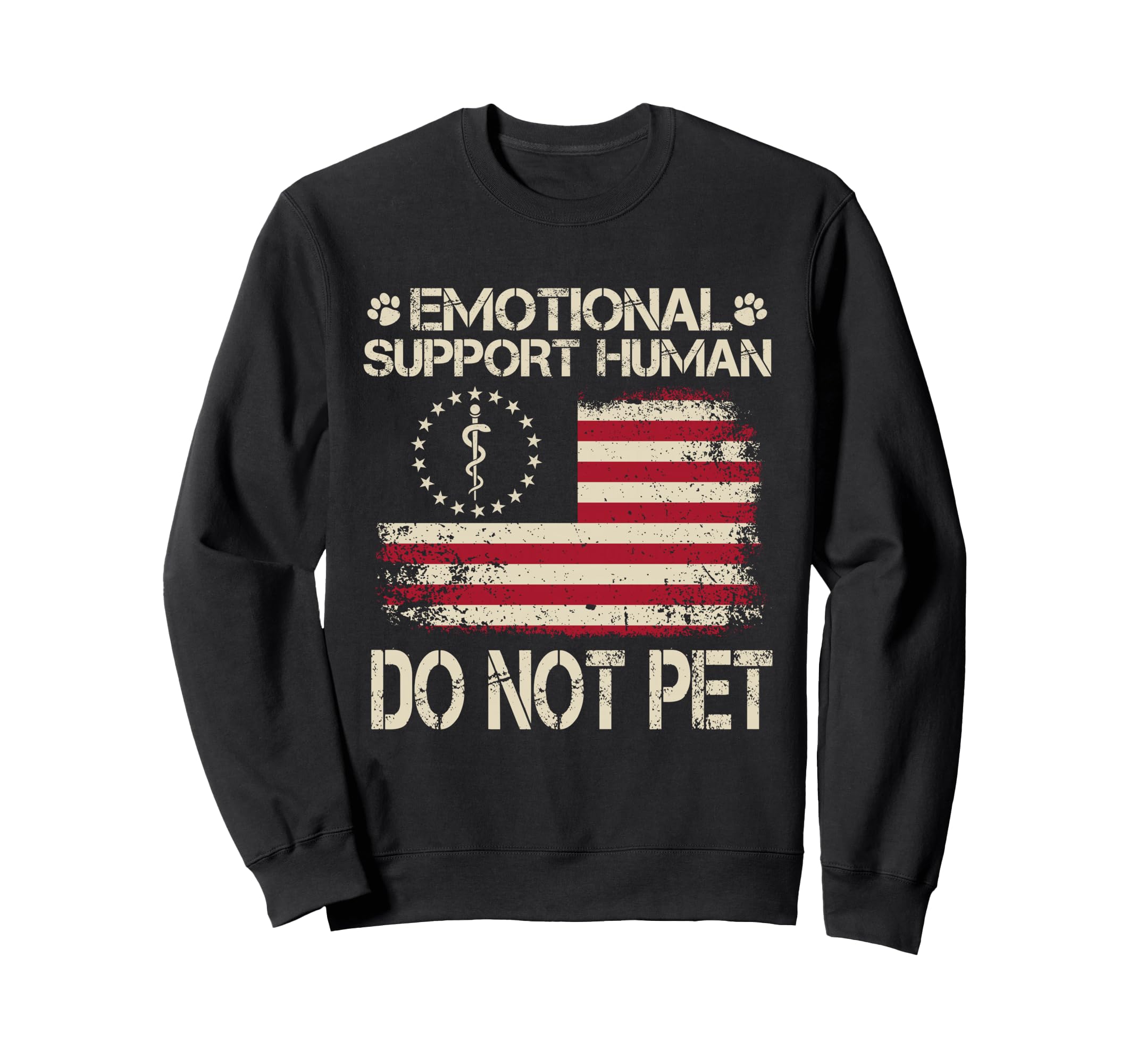 Emotional Support Human Do Not Pet Sweatshirt - Trendy Graphic for Adults - T-Shirt, Sweatshirt, Hoodie