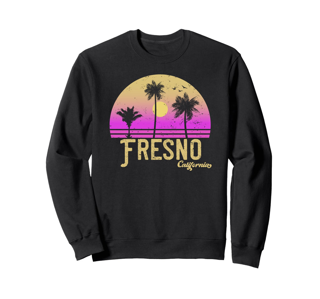 Fresno California Sunset Sweatshirt - Novelty Apparel Unisex - T-Shirt, Sweatshirt, Hoodie