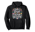 Dont Forget To Charge Yourself Self Hoodie - Novelty Apparel Men Women - T-Shirt, Sweatshirt, Hoodie