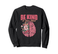 Kind To Mind Mental Illness Mental Sweatshirt - Minimalist Print Unisex - T-Shirt, Sweatshirt, Hoodie