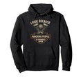 I Ride Because Motorcycle Biker Hoodie - Graphic Print Unisex - T-Shirt, Sweatshirt, Hoodie