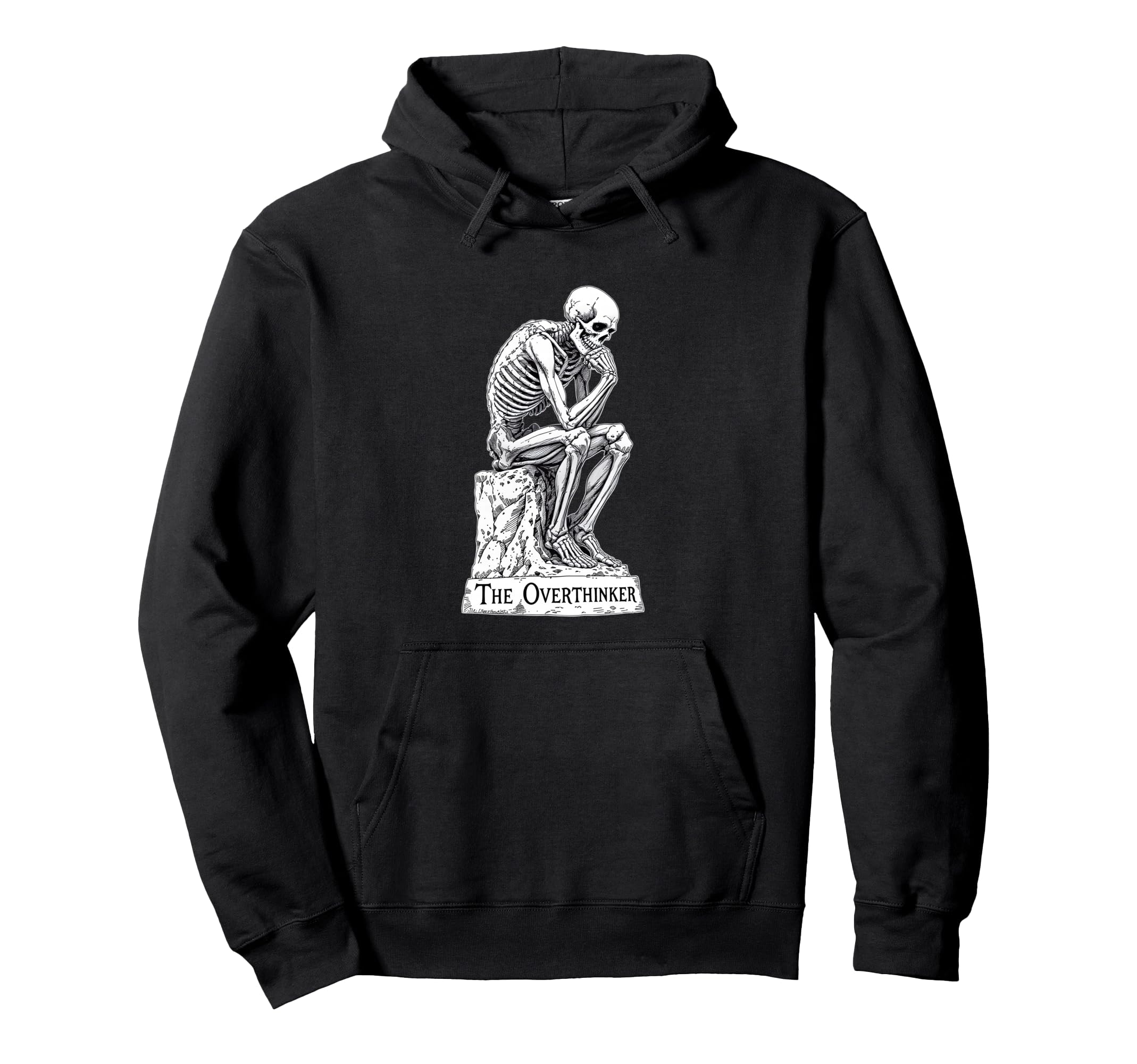 Skeleton Overthinker Funny Dark Gothic Hoodie - Trendy Graphic for Adults - T-Shirt, Sweatshirt, Hoodie