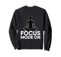 Focus Mode Meditation Silhouette Sweatshirt - Novelty Apparel for Adults - T-Shirt, Sweatshirt, Hoodie