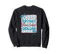 Living That Blue Collar Dollar Sweatshirt - Unique Graphic for Adults - T-Shirt, Sweatshirt, Hoodie