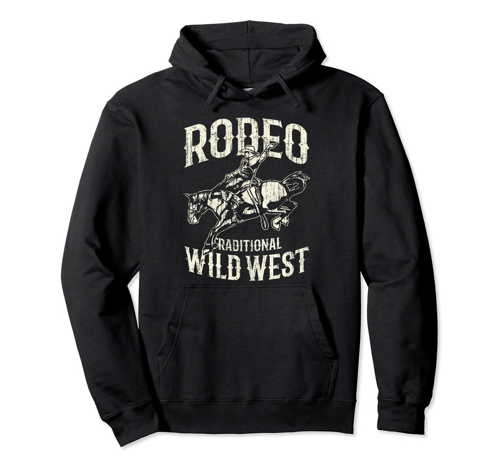 Rodeo Wild West Cowboy Cowgirl Hoodie - Fun Novelty Design Unisex - T-Shirt, Sweatshirt, Hoodie