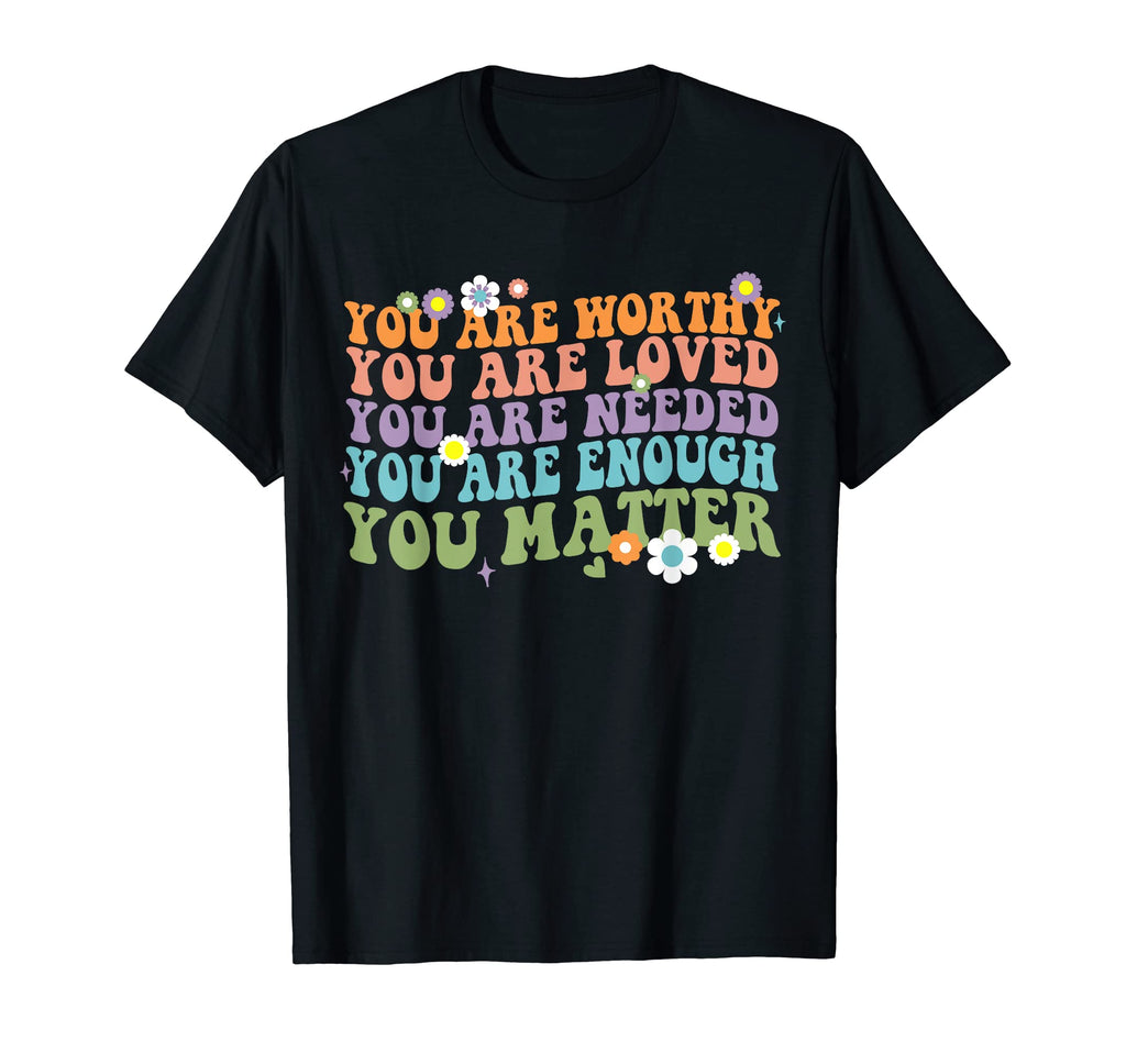 You Matter Kindness Be Kind Groovy Mental T-Shirt - Graphic Print Unisex - T-Shirt, Sweatshirt, Hoodie